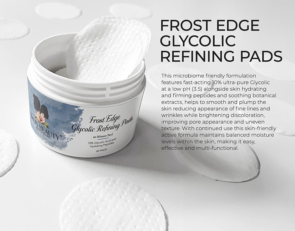 Glycolic refining pads for smoother, firmer skin.